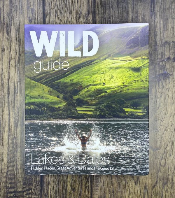 wild guide lakes and dales